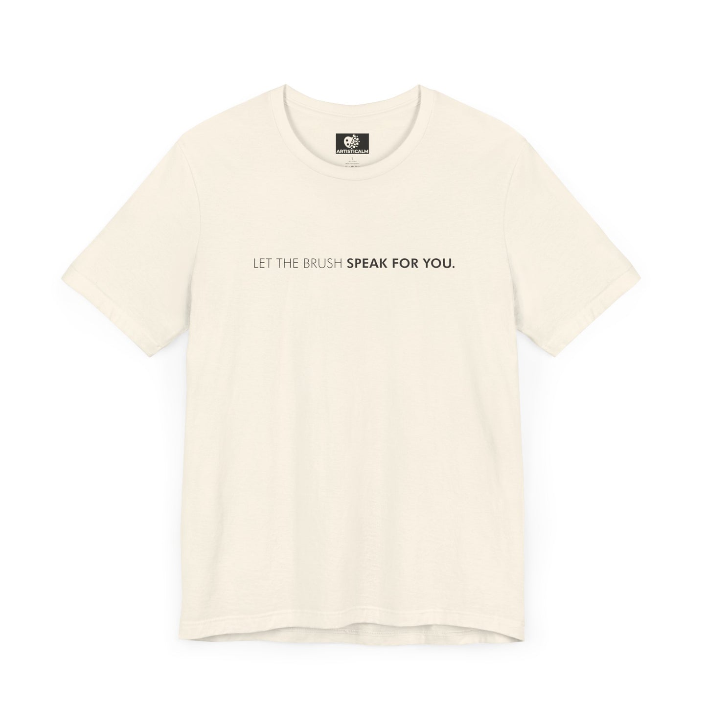 Let The Brush T-Shirt